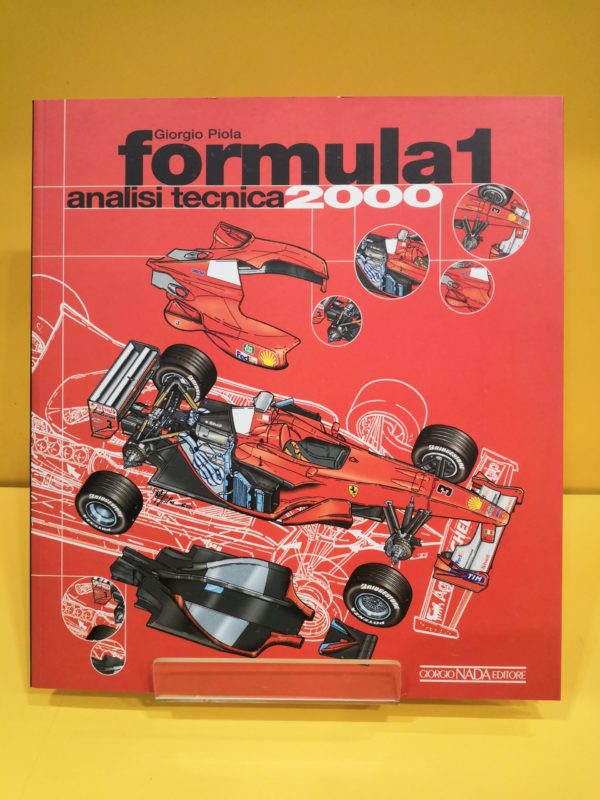 Formula 1 Analisi Tecnica 2000 – Giorgio Piola