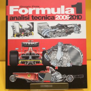 Formula 1 Analisi Tecnica 2009-2010 - Giorgio Piola
