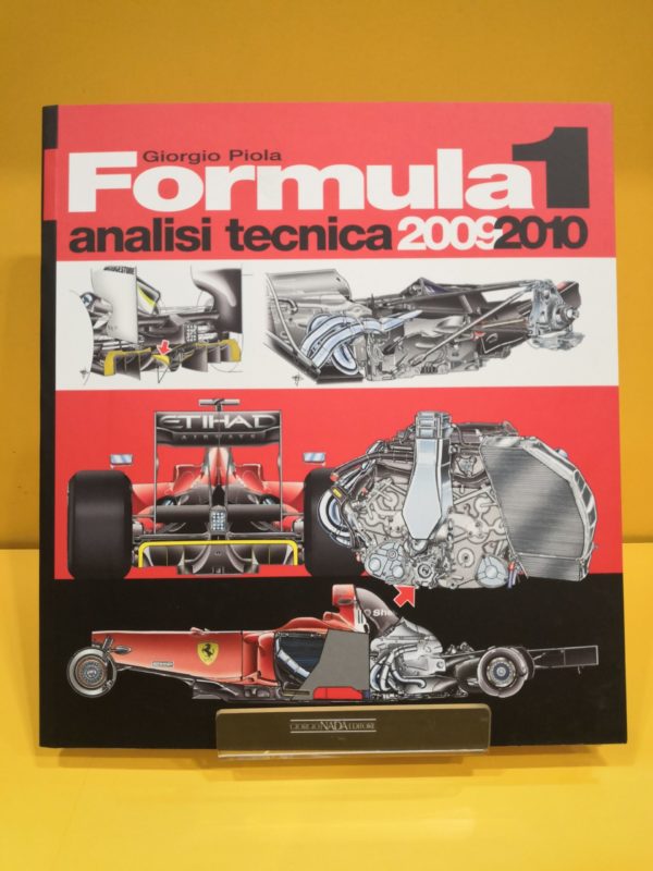 Formula 1 Analisi Tecnica 2009-2010 - Giorgio Piola