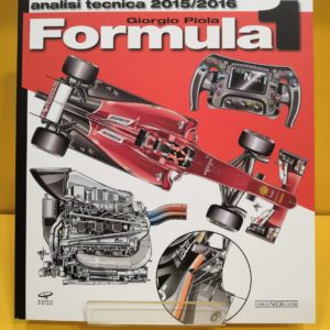 Formula 1 Analisi Tecnica 2015-2016 - Giorgio Piola