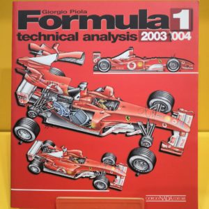 Formula 1 Technical Analysis 2003-2004 - Giorgio Piola