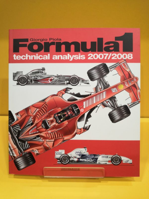 Formula 1 Technical Analysis 2007-2008 - Giorgio Piola
