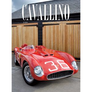 Ferrari Cavallino Magazine Issue 230 - April / May 2019