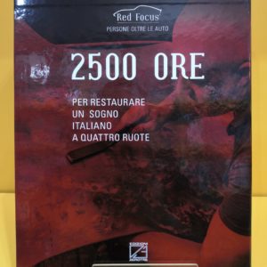 2500 Ore - Andrea Ceccarelli & Angelo Bianchetti