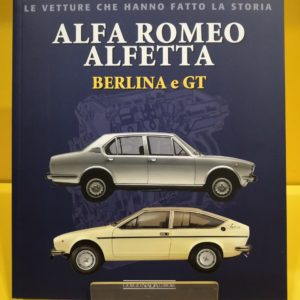 Alfa Romeo Alfetta Berlina e GT - Giancarlo Catarsi