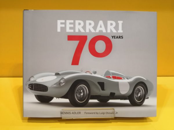 Ferrari 70 Years - Dennis Adler