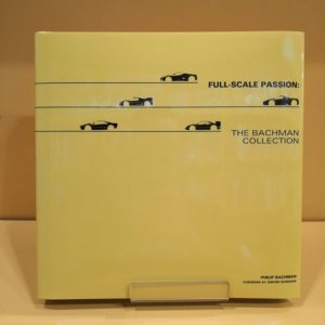Full-Scale Passion: The Bachman Collection - Philip Bachman