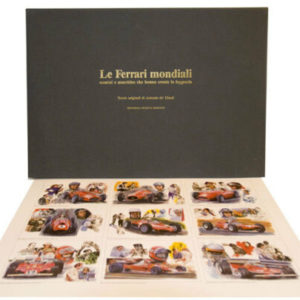 Antonio de Giusti - Le Ferrari Mondiali