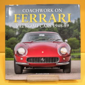 Coachwork on Ferrari V12 Road Cars 1948-89 - James Taylor