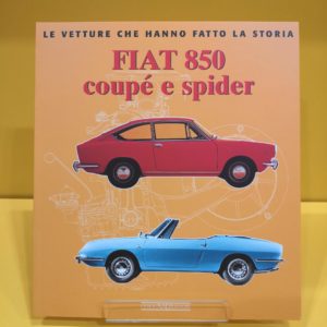 Fiat 850 Coupé e Spider - Giancarlo Catarsi