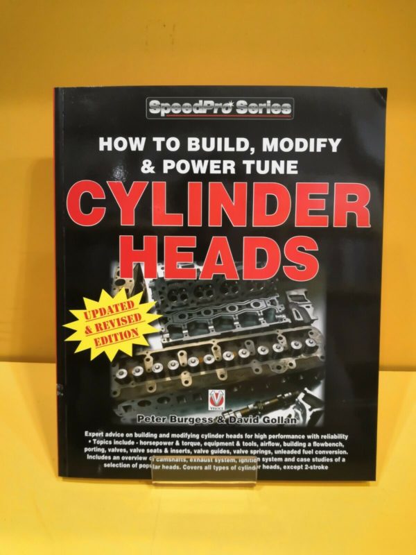 How To Build, Modify & Power Tune Cylinder Heads - Peter Burgess & David Gollan
