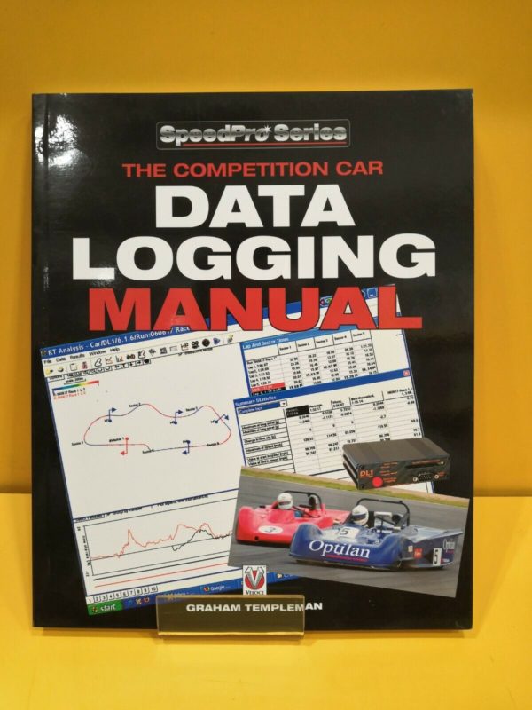 The Competition Car Data Logging Manual - Graham Templeman
