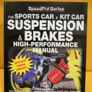 The Sportscar & Kitcar Suspension & Brakes High-Performance Manual - Des Hammill