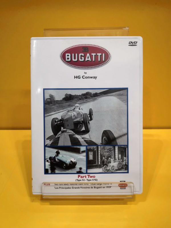 Bugatti Part Two (Type 52 to Type 57G) by HG Conway