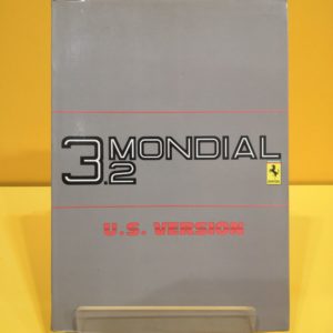 Ferrari 3.2 Mondial & Ferrari 3.2 Mondial Cabriolet Versione US 1986/87 - Uso e Manutenzione #397/85