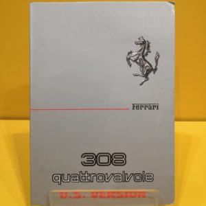 Ferrari 308 Quattrovalvole Versione US 1983 - Uso e Manutenzione #260/83