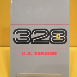 Ferrari 328 GTB & Ferrari 328 GTS Versione US 1986/87 - Uso e Manutenzione #458/86