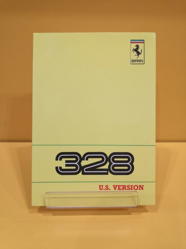 Ferrari 328 GTB & Ferrari 328 GTS Versione US 1989 - Uso e Manutenzione #535/88