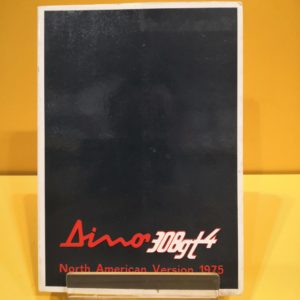 Ferrari Dino 308 GT4 Versione NA 1975 - Uso e Manutenzione #100/74