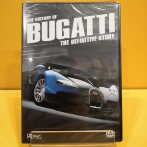 The History of: Bugatti - The Definitive Story