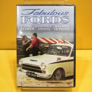 Fabulous Fords: Capri, Cortina, Escort, Zephyr, Anglia, V8 Pilot