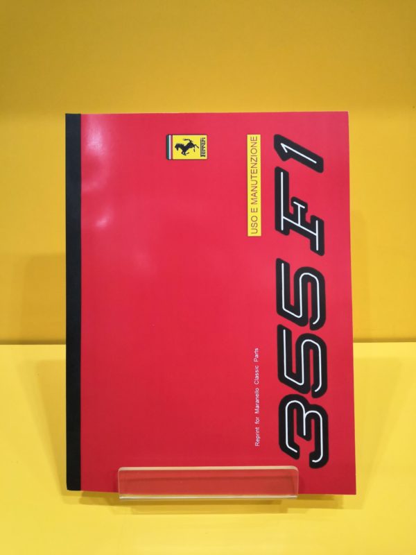 Ferrari F355 F1 - Uso e Manutenzione #1234/97 (Reprint)