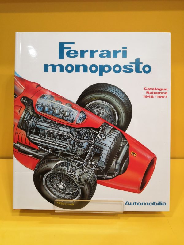 Ferrari Monoposto, Catalogue Raisonné 1948-1997 - Automobilia