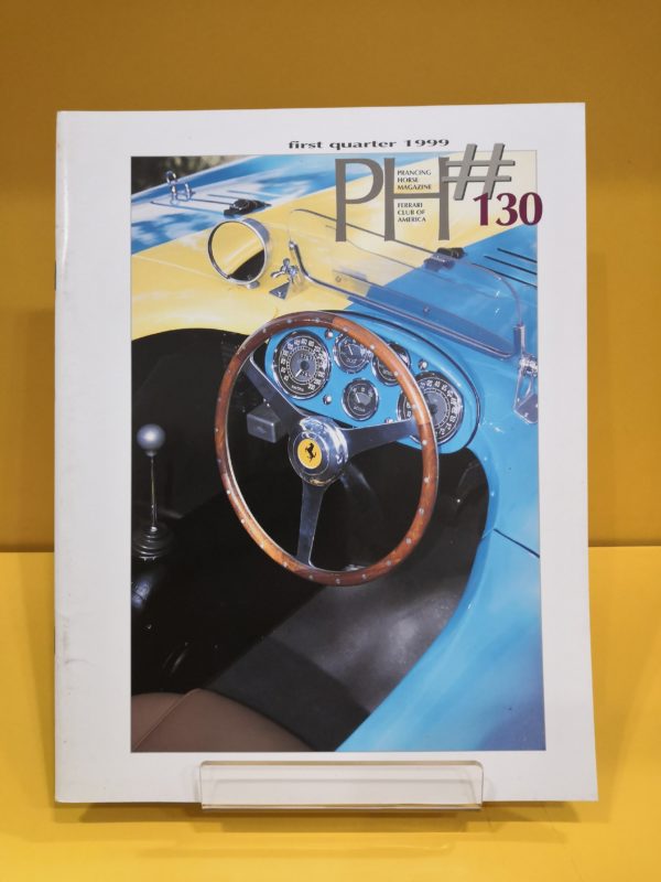 The Prancing Horse Issue 130 - First Quarter 1999