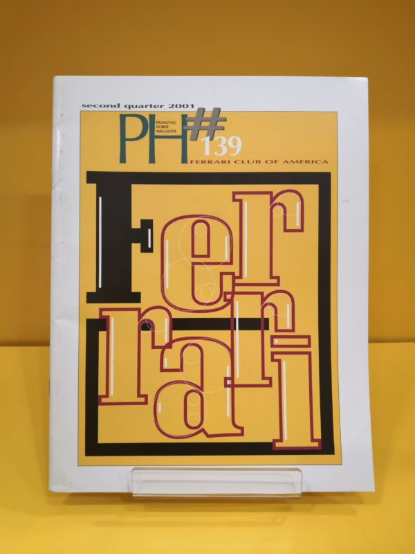 The Prancing Horse Issue 139 - Second Quarter 2001