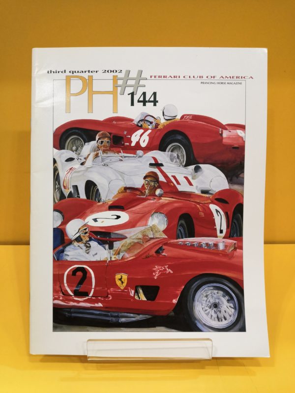 The Prancing Horse Issue 144 - Third Quarter 2002