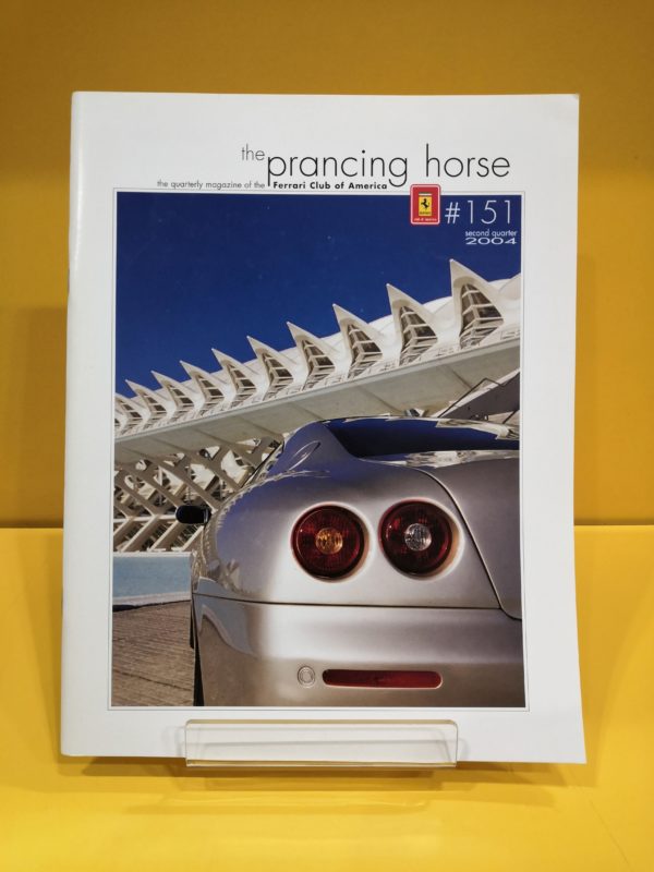 The Prancing Horse Issue 151 - Second Quarter 2004