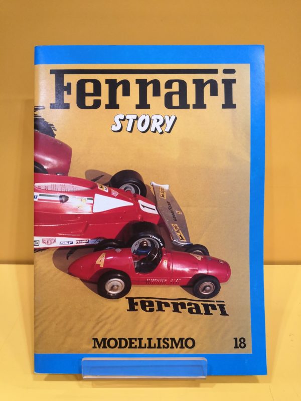 Ferrari Story #18 - Modellismo