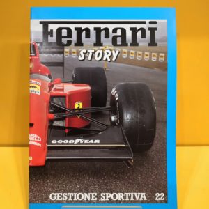 Ferrari Story #22 - Gestione Sportiva