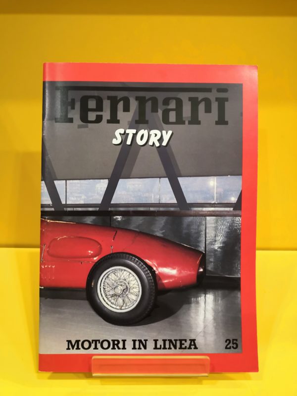 Ferrari Story #25 - Motori in Linea