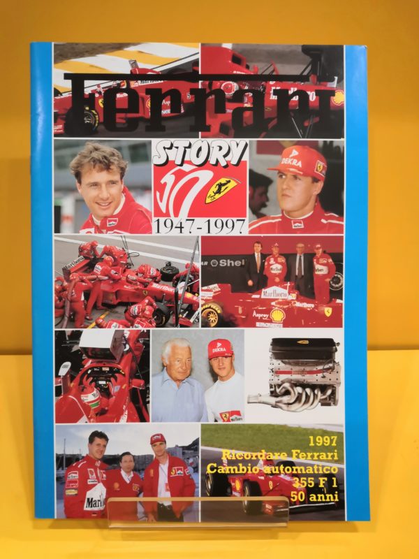 Ferrari Story #33 1997 - Ricordare Ferrari, Cambio Automatico, 355 F1 & 50 Anni
