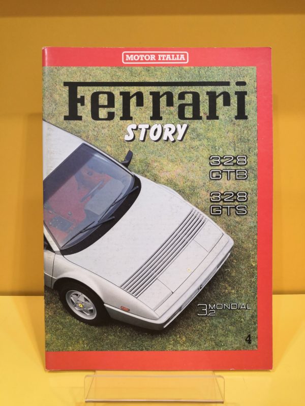 Ferrari Story #4 - 3.2 Mondial, 328 GTB & 328 GTS