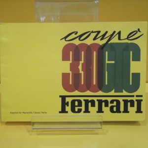 Ferrari 330 GTC - Catalogo Parti di Ricambio #16/67 (Reprint)
