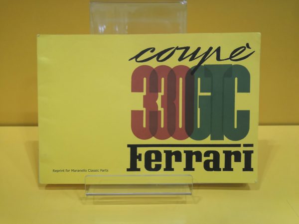 Ferrari 330 GTC - Catalogo Parti di Ricambio #16/67 (Reprint)