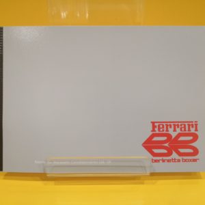 Ferrari 365 GT/4 BB - Catalogo Parti di Ricambio #89/73 (Reprint)