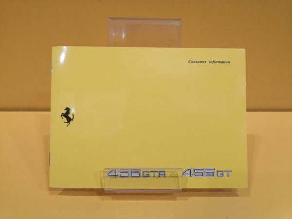 Ferrari 456 GT & Ferrari 456 GTA - Consumer Information #1100/96
