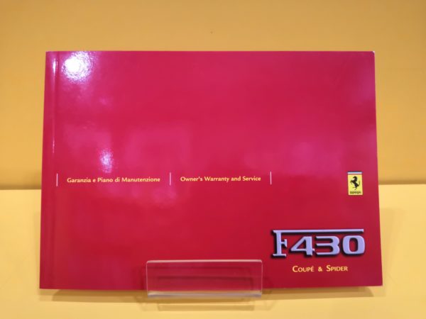 Ferrari F430 - Owner's Warranty and Service #2311/05