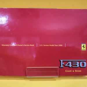 Ferrari F430 Versione US 2006 - Warranty Card and Owner's Service Book #2301/05