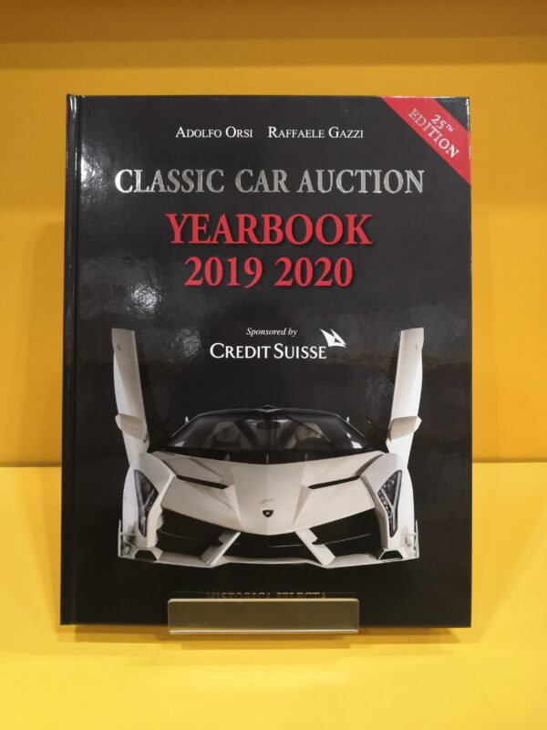 Classic Car Auction Yearbook 2019-2020 - Adolfo Orsi & Raffaele Gazzi