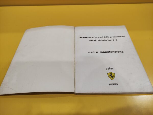 Ferrari 250 GTE Coupé Pininfarina 2+2 - Uso e Manutenzione - immagine 2