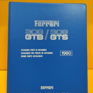 Ferrari 308 GTB & Ferrari 308 GTS - Catalogo Parti di Ricambio #189/80 (Reprint)