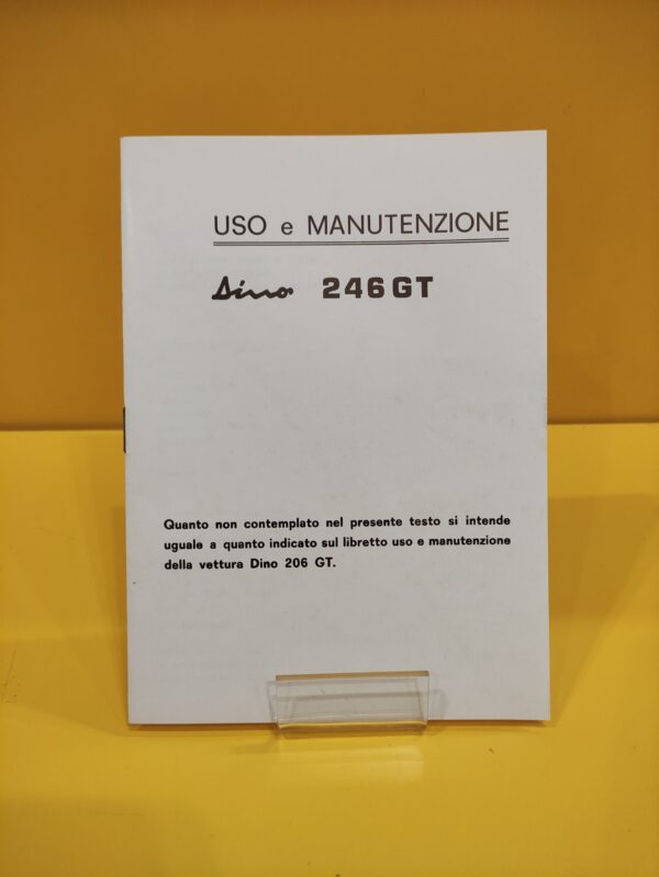 Ferrari Dino 206 GT - Uso e Manutenzione #26/68 - immagine 4