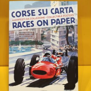 Corse su Carta, Manifesti da Collezione - Race on Paper, Collectible Posters - Daniele Buzzonetti