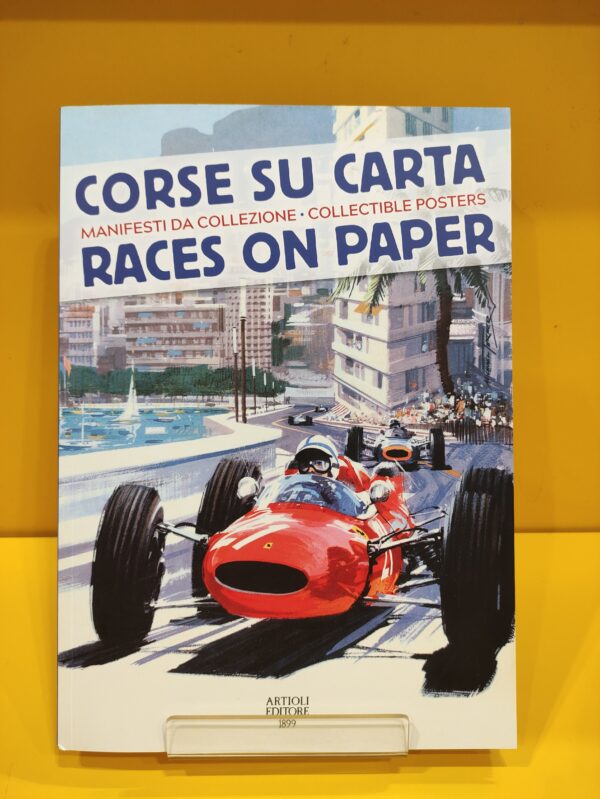 Corse su Carta, Manifesti da Collezione - Race on Paper, Collectible Posters - Daniele Buzzonetti