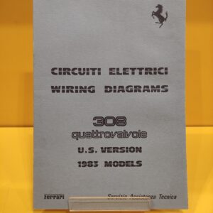 Ferrari 308 Quattrovalvole Versione US 1983 - Circuiti Elettrici #273/83