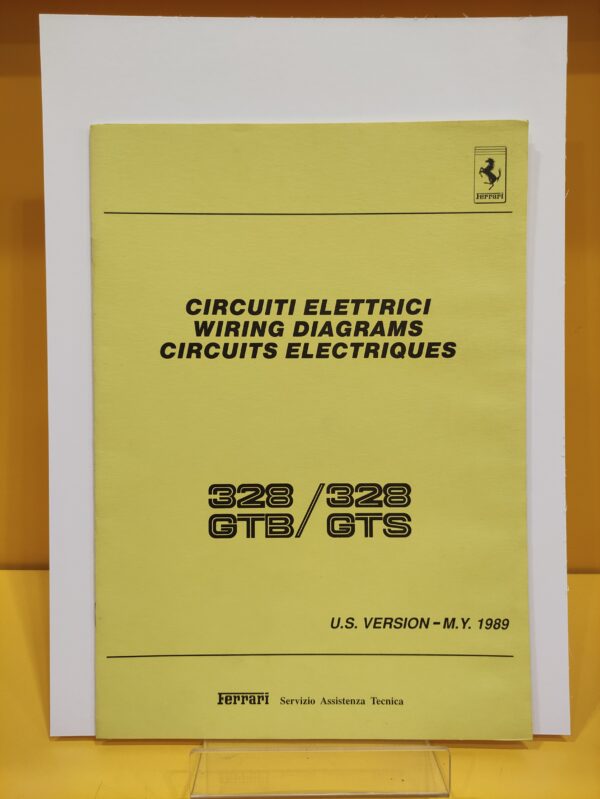 Ferrari 328 GTB & Ferrari 328 GTS Versione US 1989 - Circuiti Elettrici #559/89